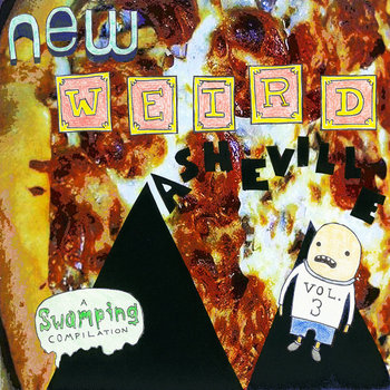 New Weird Asheville, Vol. III cover art