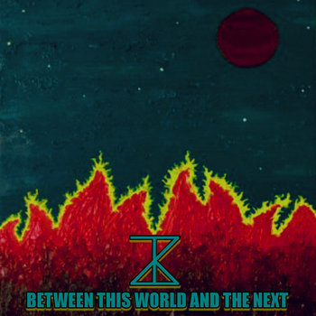 BETWEEN THIS WORLD AND THE NEXT PART II cover art