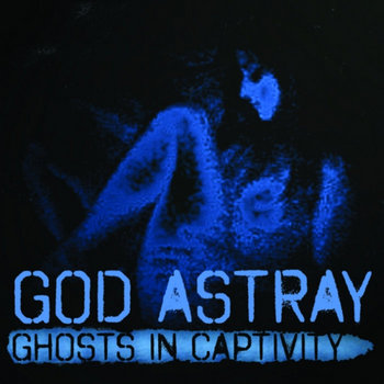 Ghosts In Captivity cover art