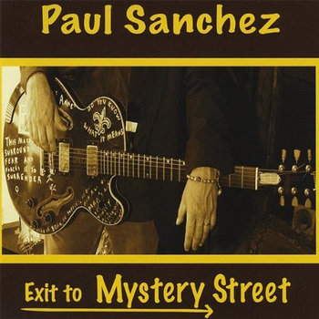 Paul Sanchez - Exit To Mystery Street cover art