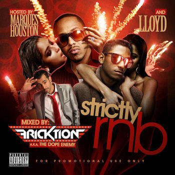 Strictly RNB Mixed by DJ Fricktion Hosted by Marques Houston & Lloyd cover art