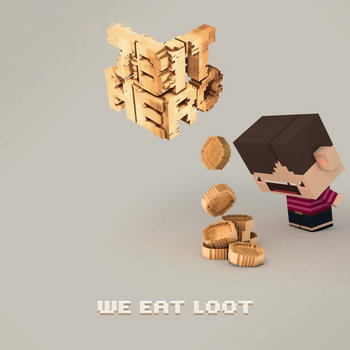 We eat loot cover art