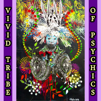 Vivid Tribe Of Psychics cover art