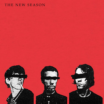 THE NEW SEASON - s/t EP 12" reissue cover art