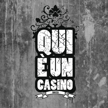 Qui E' Un Casino cover art