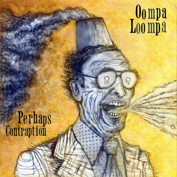 Oompa Loompa cover art