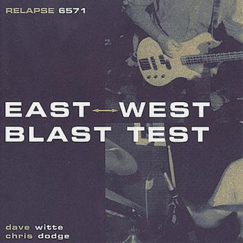 East West Blast Test cover art