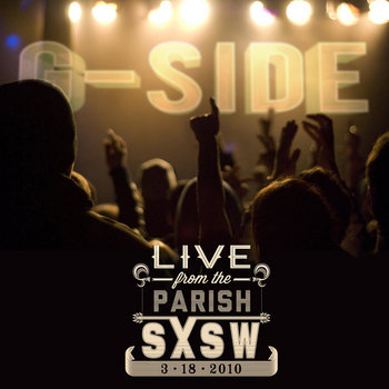 Live From The Parish (SXSW, 03/18/2010) cover art