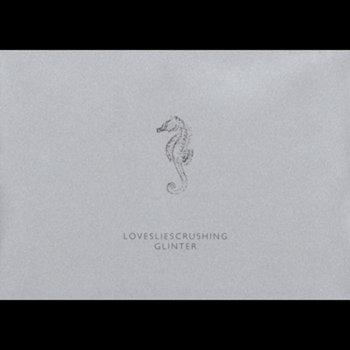 TQA025 : lovesliescrushing - Glinter cover art