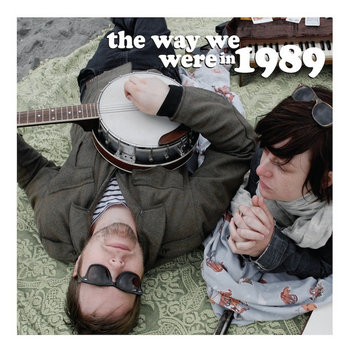 The Way We Were in 1989 cover art