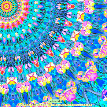Flower Children In the Age of Singularity cover art