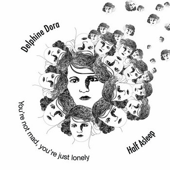 You're not mad, you're just lonely cover art