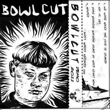 Bowlcut Demo 2011 cover art