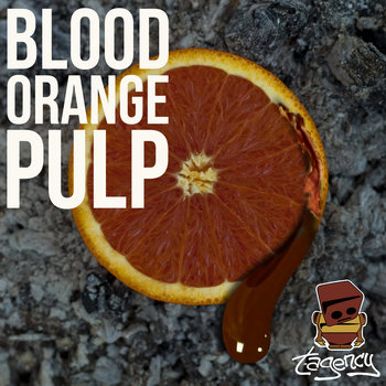 t. agency - Blood Orange Pulp cover art