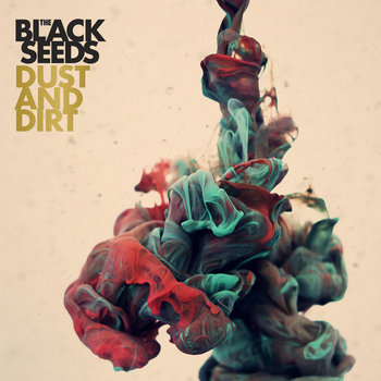 Dust And Dirt: CD + Digital (NZ/Aus Only) cover art