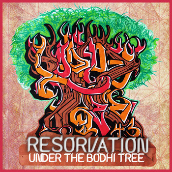 "Resorvation Under the Bodhi Tree" EP cover art