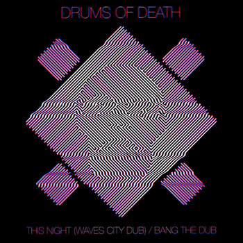 This Night (Waves City Dub) / Bang The Dub cover art