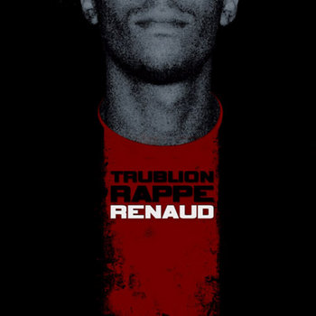 Trublion rappe Renaud cover art