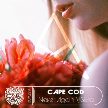 Cape Cod - Never Again \ Silvia cover art