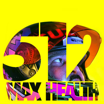 512 Max Health cover art