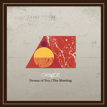 Dream Of You / The Meeting [Single] cover art