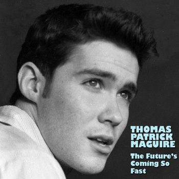 The Future's Coming So Fast cover art