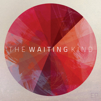 The Waiting Kind EP cover art