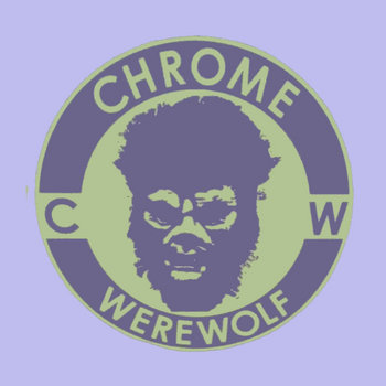 Chrome Werewolf Sampler cover art