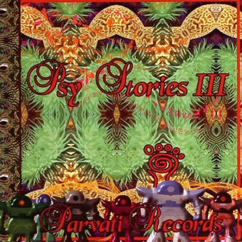 Psy Stories III - V.A. (Parvati Records) cover art