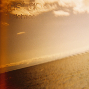 Just Go ft. Steffaloo cover art