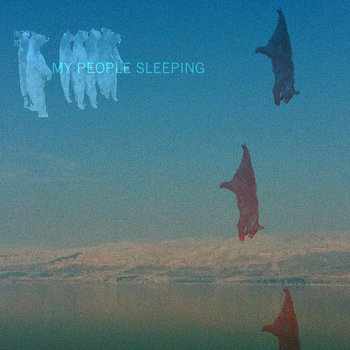 My People Sleeping EP cover art