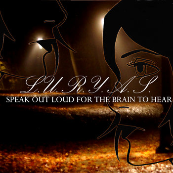SPEAK OUT LOUD FOR THE BRAIN TO HEAR EP cover art