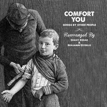 Comfort You - Songs by Other People cover art