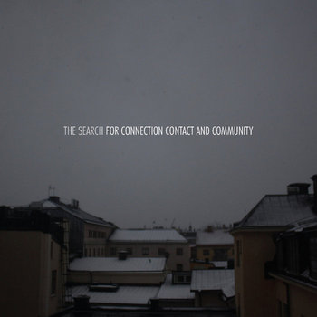 The Search For Connection Contact And Community cover art