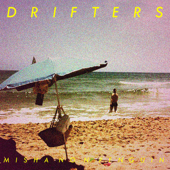 Misha Non Penguin - Drifters cover art