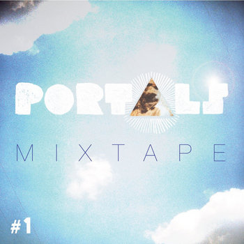 PORTALS Mixtape #1 cover art