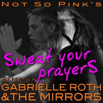 Sweat Your Prayers cover art