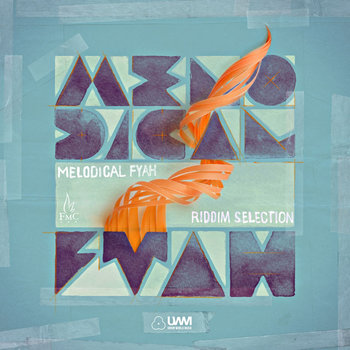 Melodical Fyah Riddim (Megamix) cover art