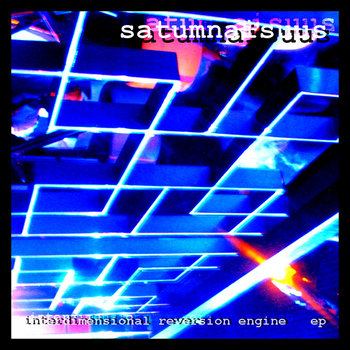 Interdimensional Reversion Engine ep cover art