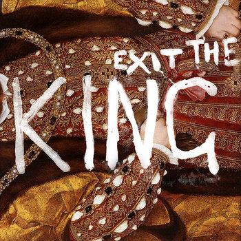 Exit The King cover art