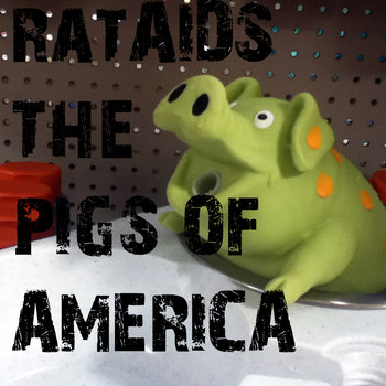 The Pigs of America cover art