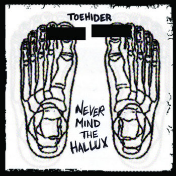 Never Mind the Hallux cover art