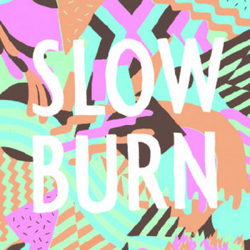 Slow Burn cover art
