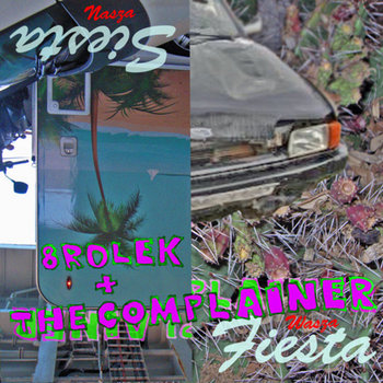 THE COMPLAINER + 8ROLEK - WASZA FIESTA - NASZA SIESTA cover art