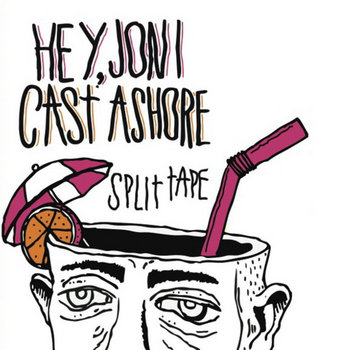 Hey, Joni//Cast Ashore split cover art