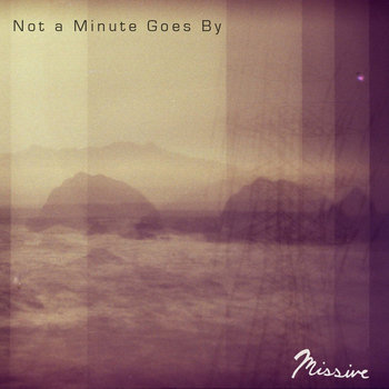 Not a Minute Goes By cover art