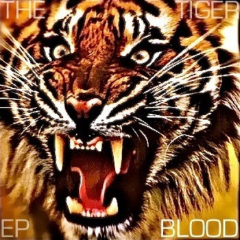 The Tiger Blood EP cover art