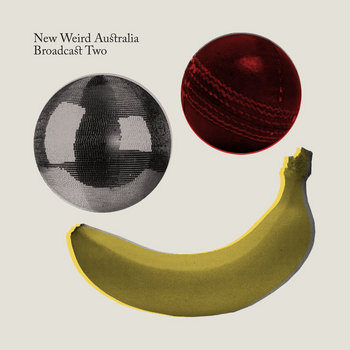 New Weird Australia, Broadcast Two cover art