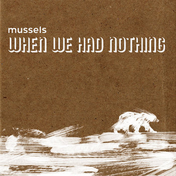 When We Had Nothing cover art