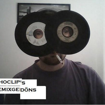 Choclip - Choclip's Remixgedöns cover art